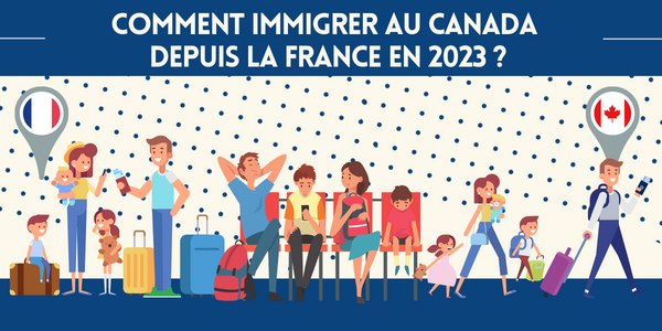 Immigration au Canada depuis la France
